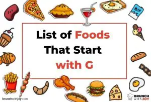 Foods that start with G