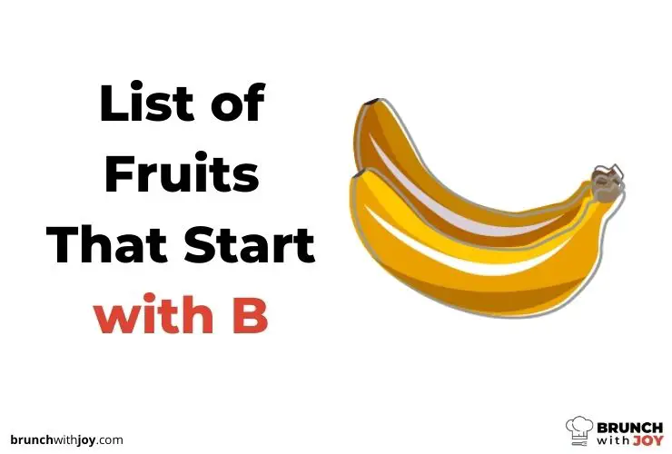 Fruits That Start with B