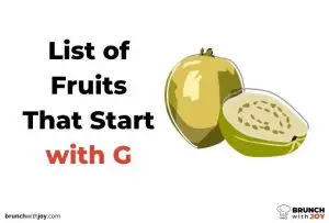 Fruits That Start with G