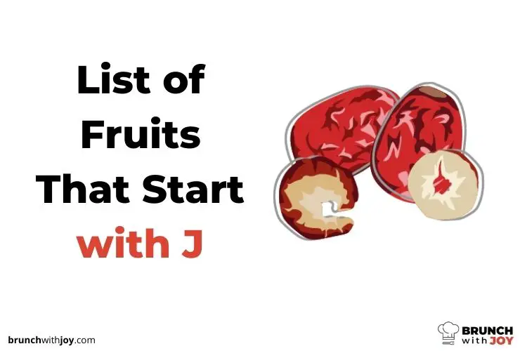 Fruits That Start with J