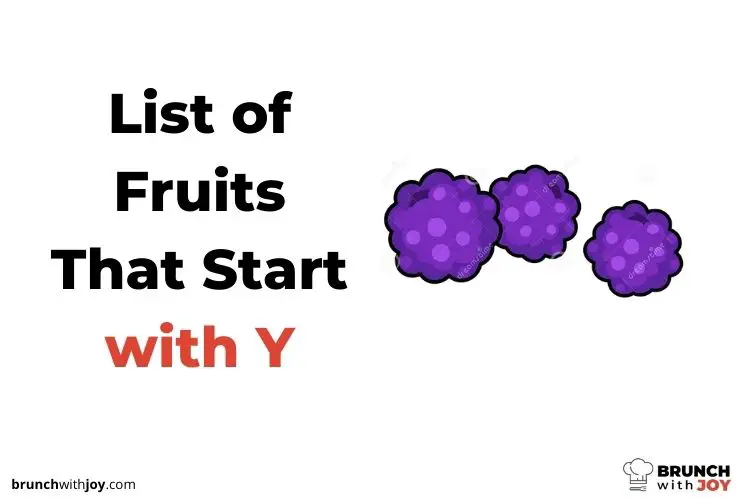 Fruits That Start with Y