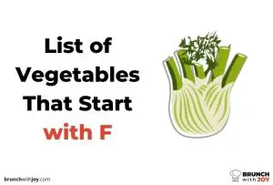 Vegetables That Start with F