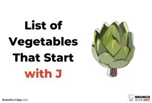 Vegetables That Start with J
