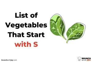 Vegetables That Start with S