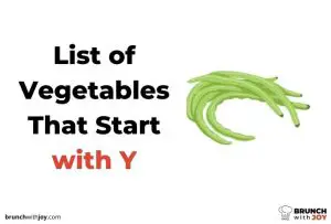 Vegetables That Start with Y
