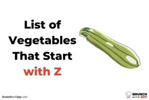 Vegetables That Start with Z